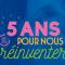 5 ans pour nous réinventer : 2021-2026